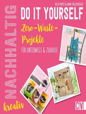 cover image of Nachhaltig kreativ Do it yourself